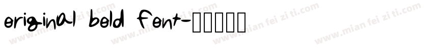 original bold font字体转换